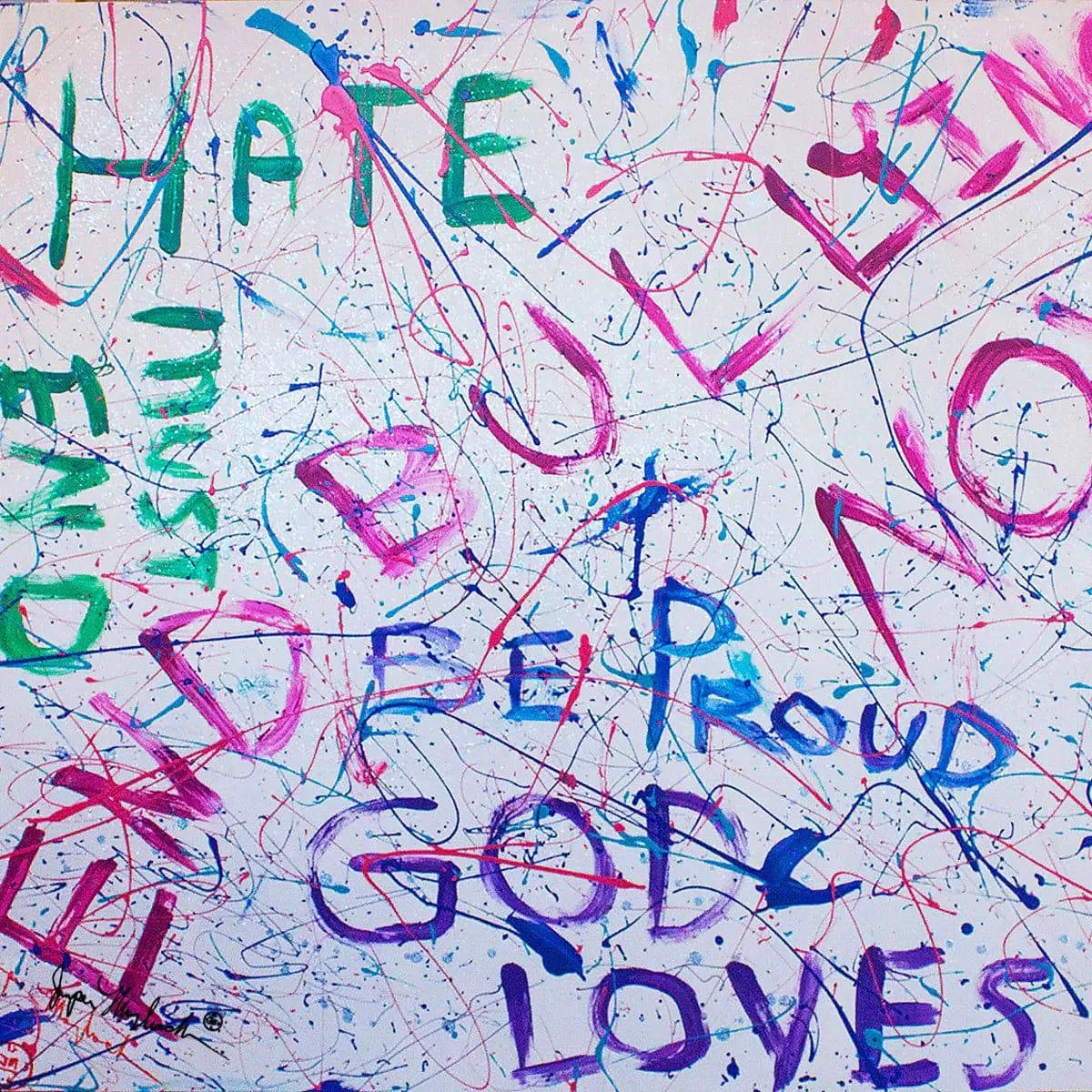 Be Proud #1  (Print on Canvas)